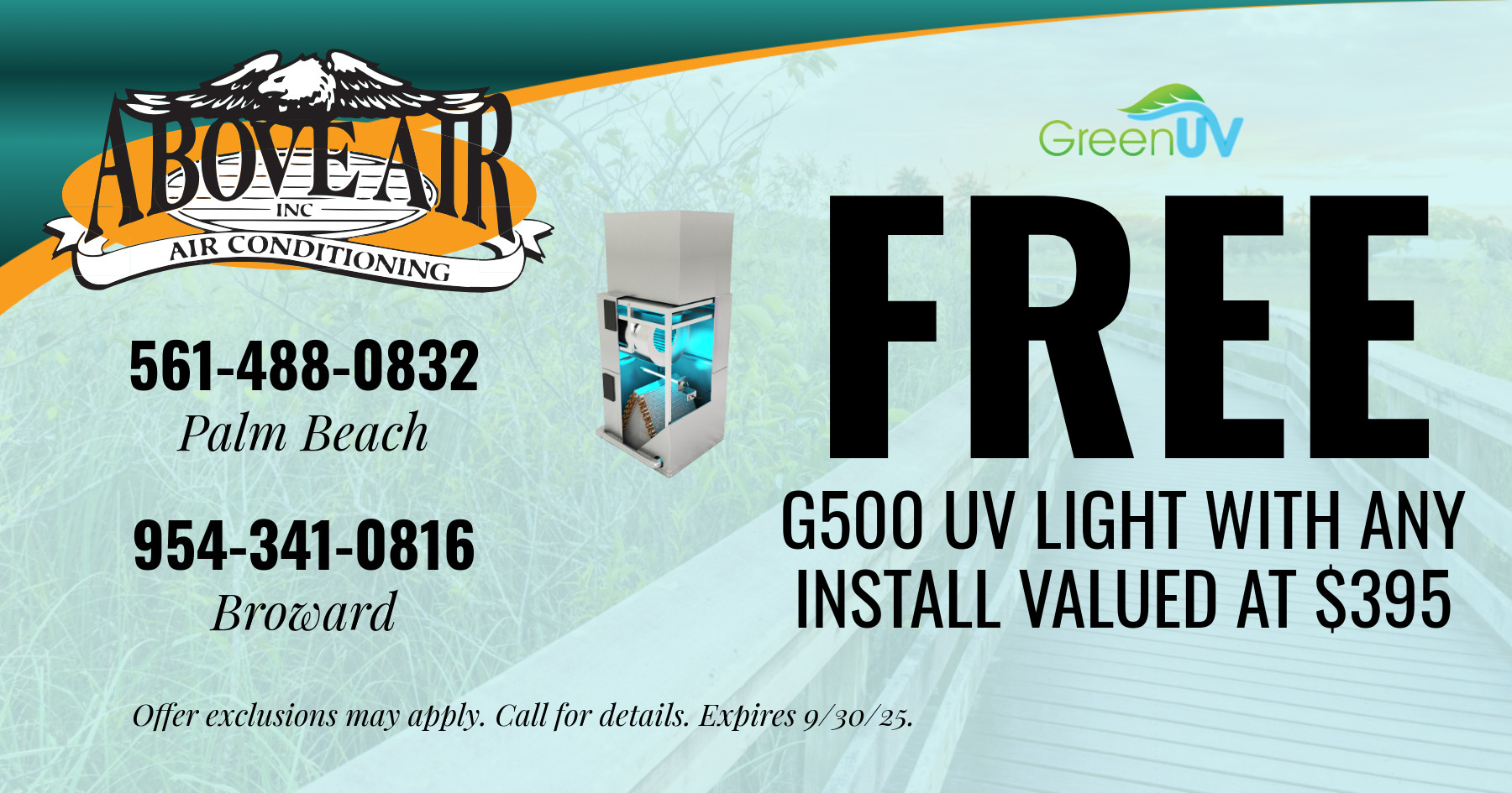 FREE G500 UV Light with any install valued at $395.