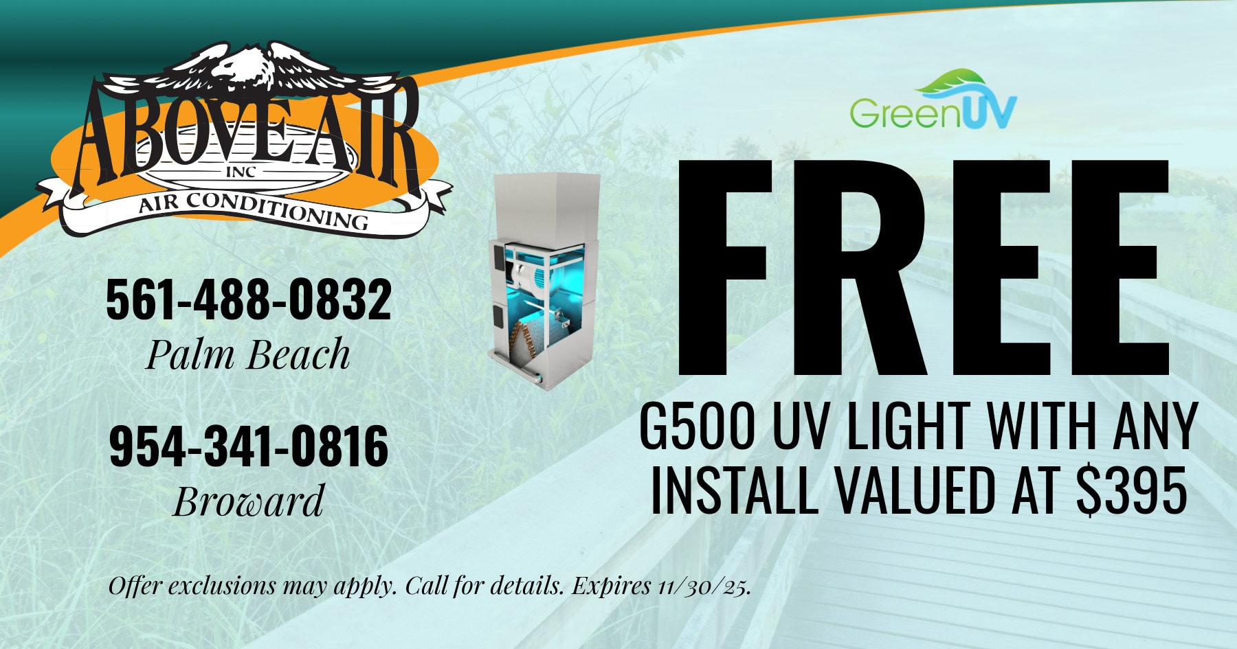 FREE G500 UV Light with any install valued at 5.