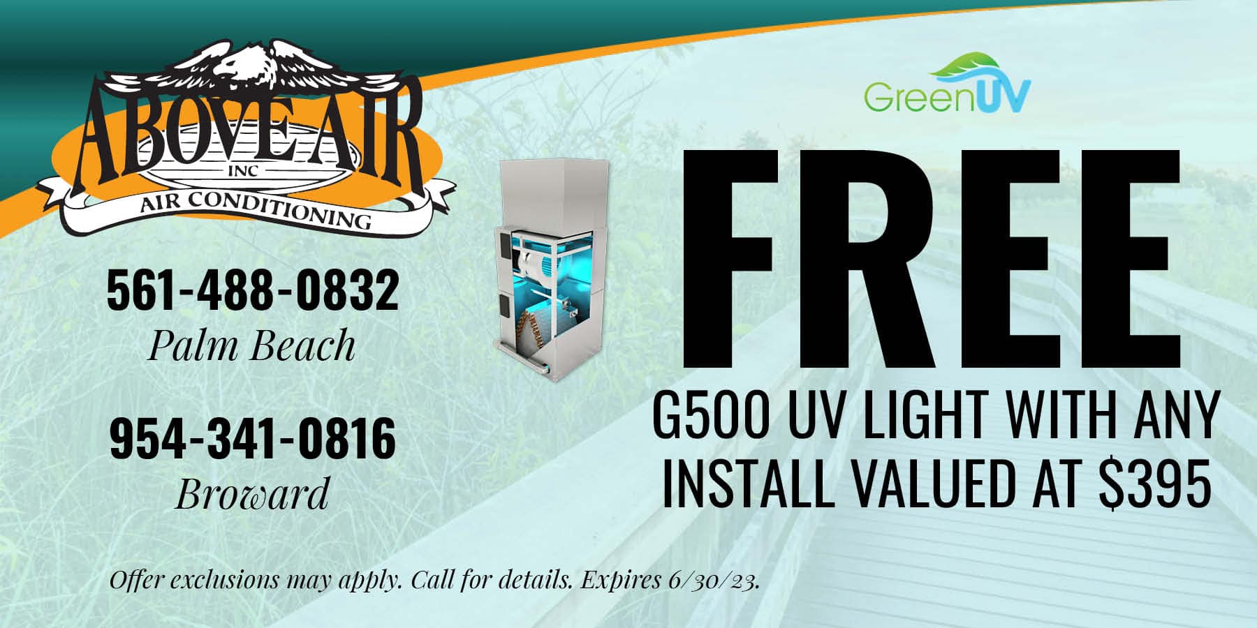 Free G500 UV Light with any install valued at 5. exp 6/30/23.